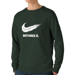 Sweat homme bio col rond vert foncé Just Doux It (Le Duc,Humour)