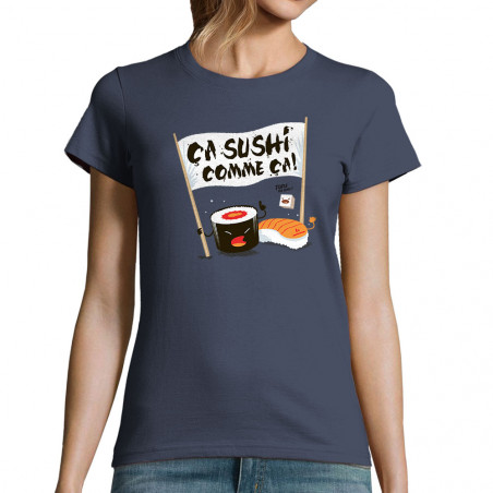T-shirt femme "Ca sushi...