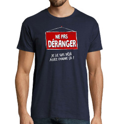 Tee-shirt homme bleu marine Ne pas déranger (Gondrax,Humour,Slogans Débiles)