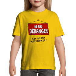 T-shirt enfant jaune Ne pas déranger (Gondrax,Humour,Slogans Débiles)