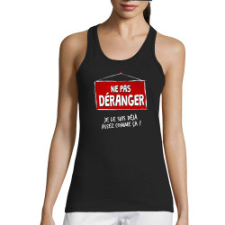 Débardeur femme noir Ne pas déranger (Gondrax,Humour,Slogans Débiles)