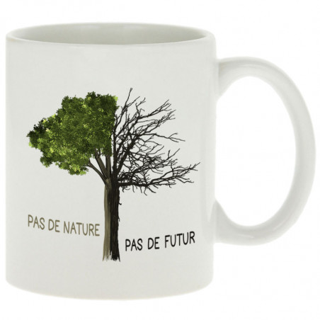 Mug "Pas de nature Arbre"