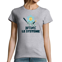 T-shirt femme gris chiné Botanic le système (Alex Kidd,Humour,Slogans Débiles)