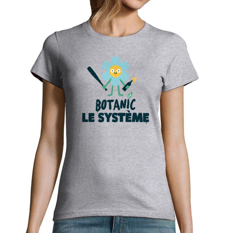 T-shirt femme gris chiné Botanic le système (Alex Kidd,Humour,Slogans Débiles)
