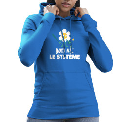 Sweat femme à capuche bleu royal Botanic le système (Alex Kidd,Humour,Slogans Débiles)