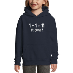 Sweat enfant à capuche bleu marine un plus un égale onze (Gondrax,Humour,Slogans Débiles,Devoirs de vacances)