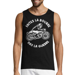 Débardeur homme noir Faites la bourre pas la guerre (Gondrax,Moto,Slogans Débiles)