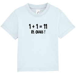 T-shirt bébé bleu ciel un plus un égale onze (Gondrax,Humour,Slogans Débiles,Devoirs de vacances)