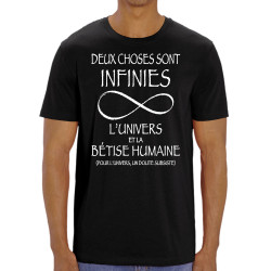 T-shirt homme coton bio noir Deux choses sont infinies (Gondrax,Slogans Débiles,Slogans engagés)
