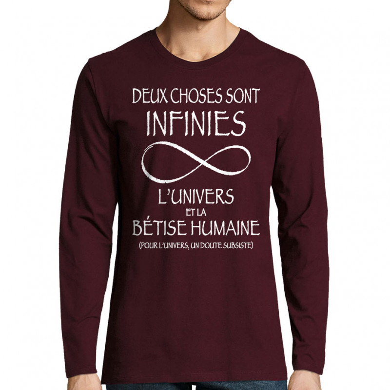 T-shirt homme manches longues bordeaux Deux choses sont infinies (Gondrax,Slogans Débiles,Slogans engagés)