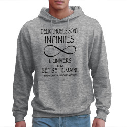 Sweat homme à capuche gris chiné Deux choses sont infinies (Gondrax,Slogans Débiles,Slogans engagés)