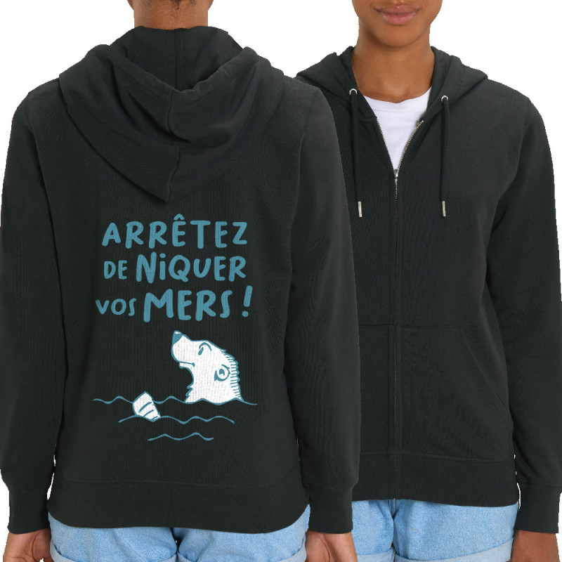 Sweat femme zippé à capuche coton bio noir Arrêtez de niquer vos mers (Gondrax,Slogans engagés,Animaux,Ecologie)