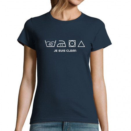 T-shirt femme "Je suis clean"