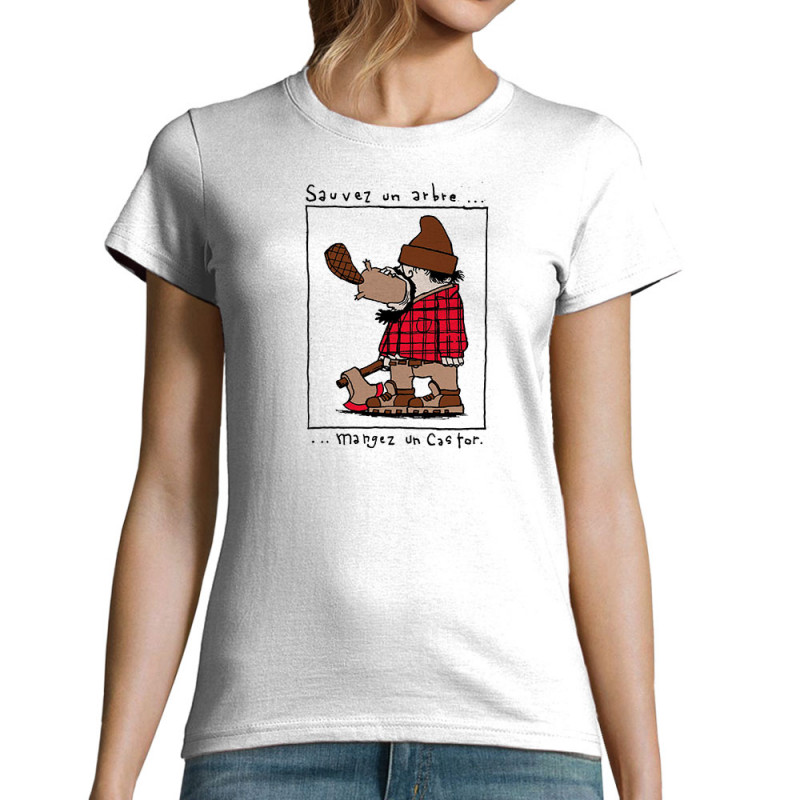 T-shirt femme blanc Sauvez un arbre Mangez un castor (Humour,Animaux)