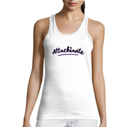 Débardeur femme blanc Attachiante (Gondrax,Humour,Slogans Débiles)