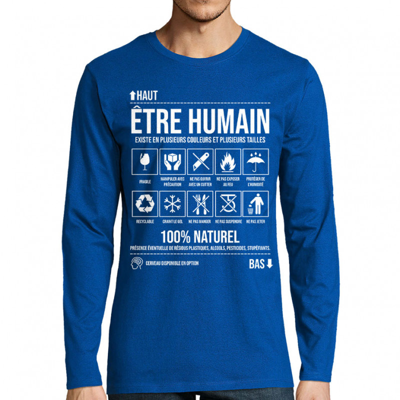 T-shirt homme manches longues bleu royal Etre humain (Gondrax,Humour,Slogans Débiles)
