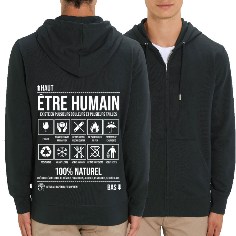Sweat homme zippé à capuche coton bio noir Etre humain (Gondrax,Humour,Slogans Débiles)