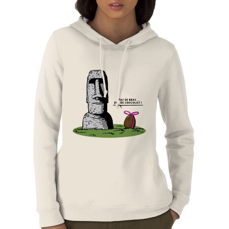 Sweat femme à capuche coton bio naturel Pas de bras pas de chocolat (Gondrax,Humour,Fruits & Légumes)