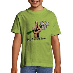 T-shirt enfant vert pomme Dites-le avec des fleurs fuck (Gondrax,Humour,Slogans Débiles)