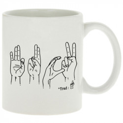 Mug blanc Fuck langage des signes (Gondrax,Humour,Slogans Débiles,Devoirs de vacances)