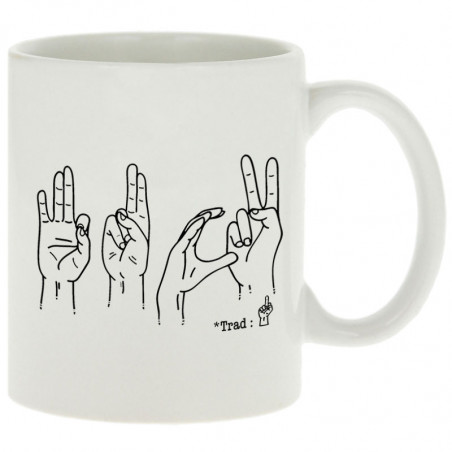 Mug "Fuck langage des signes"