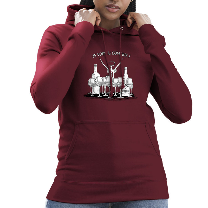 Sweat femme à capuche bordeaux Je vous ai compris pinard (Gondrax,Alcool,Humour)