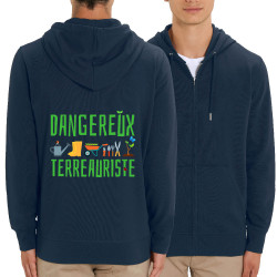 Sweat homme zippé à capuche coton bio bleu marine Dangereux terreauriste (Andy,Humour)