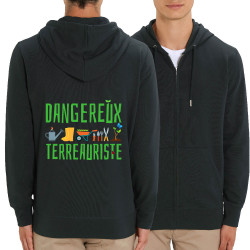 Sweat homme zippé à capuche coton bio noir Dangereux terreauriste (Andy,Humour)