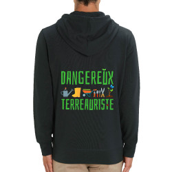 Sweat homme zippé à capuche coton bio noir Dangereux terreauriste (Andy,Humour)