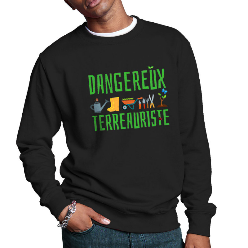 Sweat homme col rond noir Dangereux terreauriste (Andy,Humour)