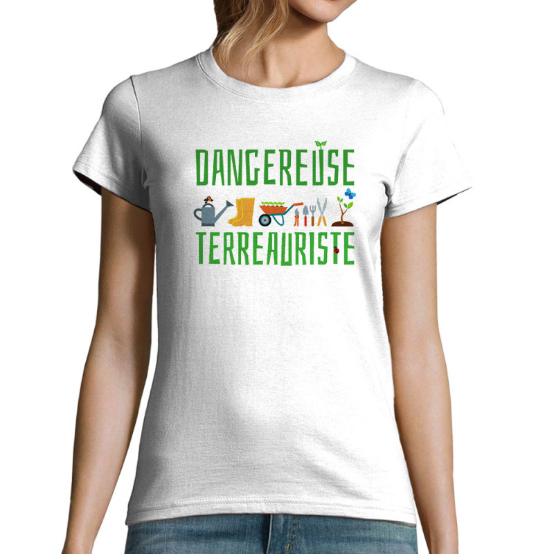 T-shirt femme blanc Dangereuse terreauriste (Andy,Humour)