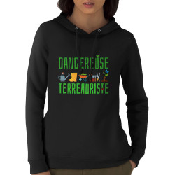 Sweat femme à capuche coton bio noir Dangereuse terreauriste (Andy,Humour)