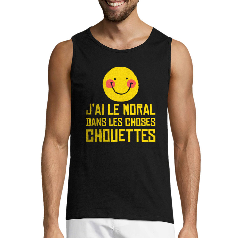 Débardeur homme noir Le moral dans les choses chouettes (Andy,Humour)