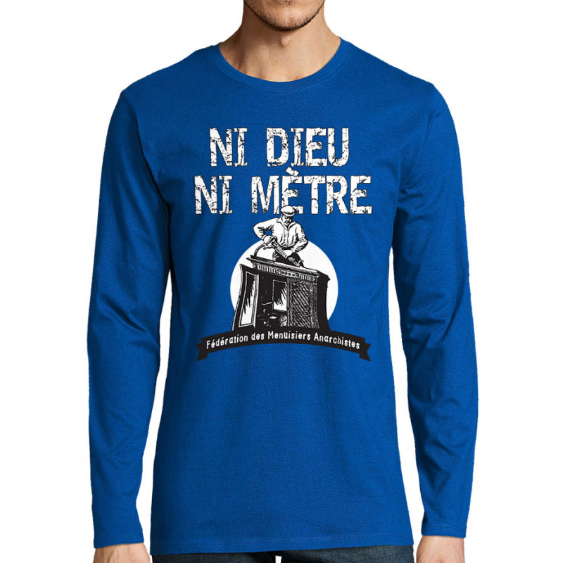 T-shirt homme manches longues bleu royal Ni Dieu ni mètre (Andy,Humour)