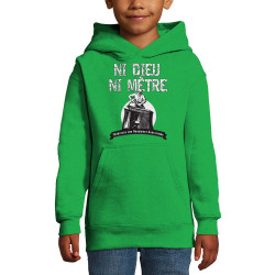 Sweat enfant à capuche vert prairie Ni Dieu ni mètre (Andy,Humour)