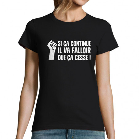 T-shirt femme "Si ça continue"
