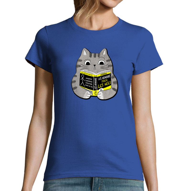 T-shirt femme bleu royal Les humains pour les nuls (Gondrax,Animaux,Chats,Humour,Devoirs de vacances)