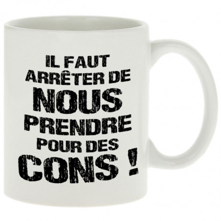 Mug "Pour des cons"