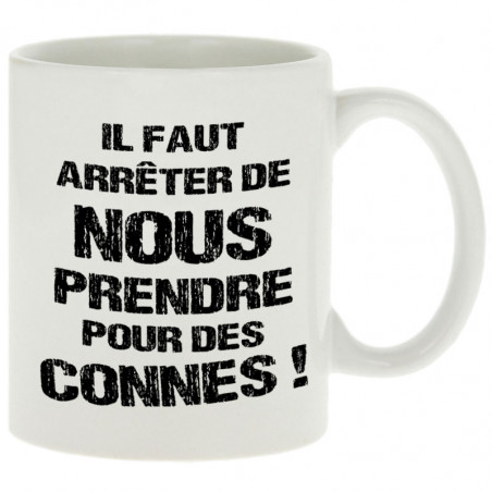 Mug "Pour des connes"