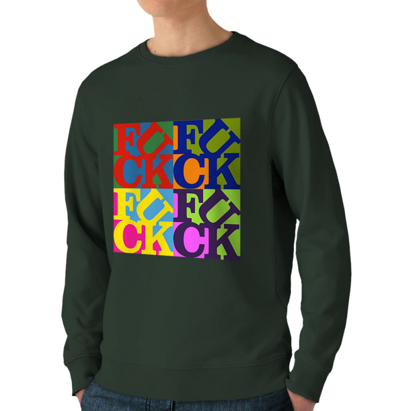Sweat homme bio col rond vert foncé Fuck (Love) Warhol (Gondrax,Slogans Débiles,Musée)