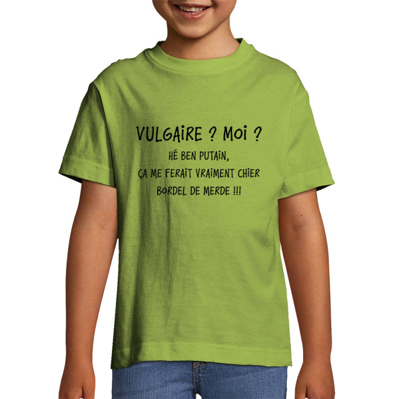 T-shirt enfant vert pomme Vulgaire (Gondrax,Slogans Débiles)