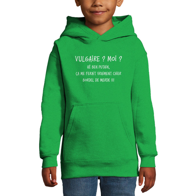 Sweat enfant à capuche vert prairie Vulgaire (Gondrax,Slogans Débiles)