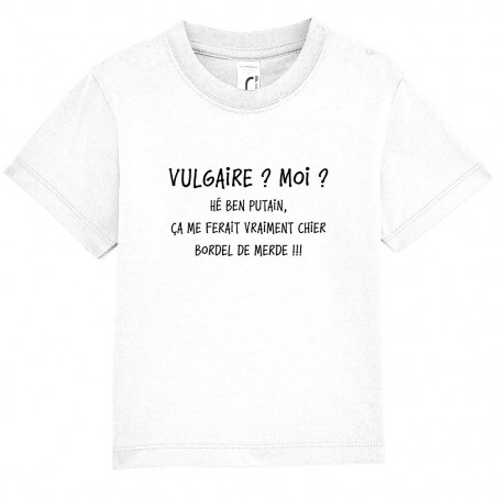 T-shirt bébé "Vulgaire"