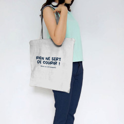 Sac shopping en toile blanc Rien ne sert de courir (Gondrax,Humour,Slogans Débiles,Paresse)