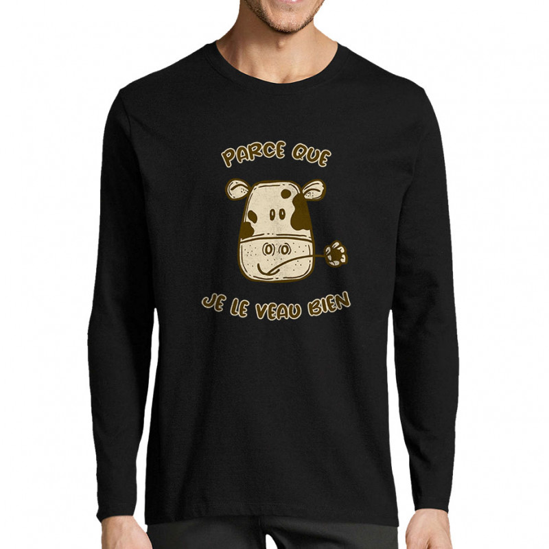 T-shirt homme manches longues noir Parce que je le veau bien (Gondrax,Animaux,Humour)