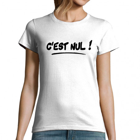 T-shirt femme "C'est nul"
