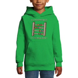 Sweat enfant à capuche vert prairie Les mathématiques (Gondrax,Humour,Slogans Débiles)
