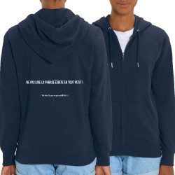 Sweat femme zippé à capuche coton bio bleu marine Ne pas lire la phrase (Gondrax,Humour,Slogans Débiles)