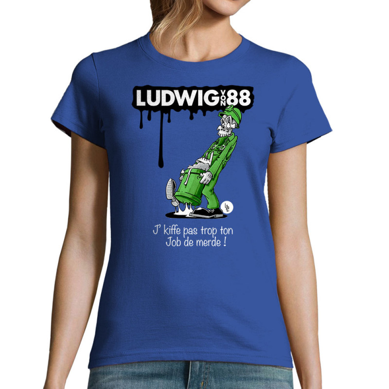 T-shirt femme bleu royal Job de merde (Ludwig Von 88,Rock & Punk,Laul)