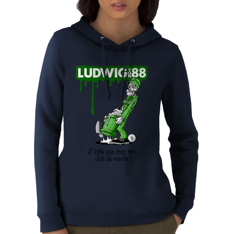 Sweat femme à capuche coton bio bleu marine Job de merde (Ludwig Von 88,Rock & Punk,Laul)